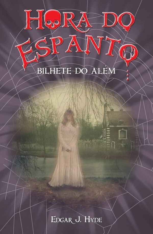 Hora do Espanto - Bilhete do Alem