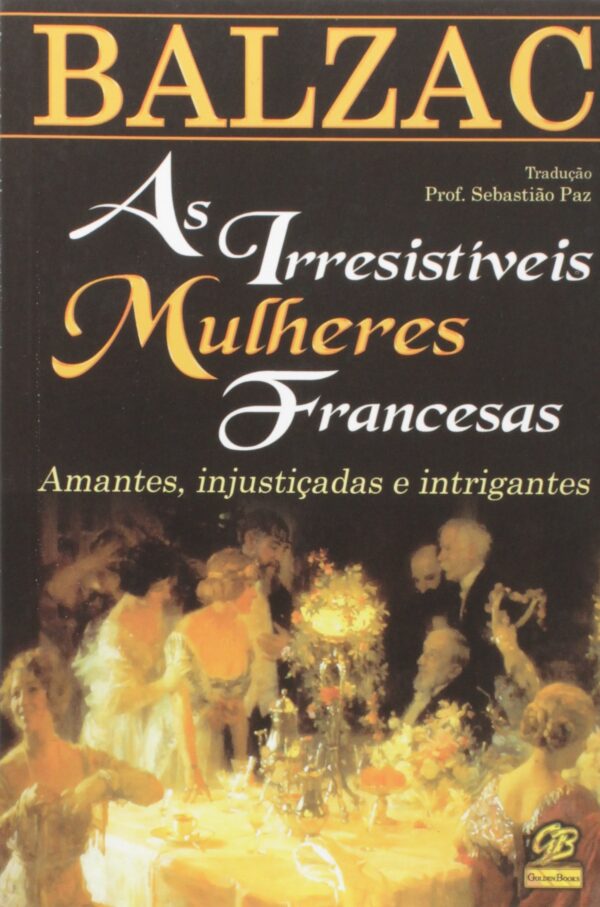 As Irresistiveis Mulheres Francesas