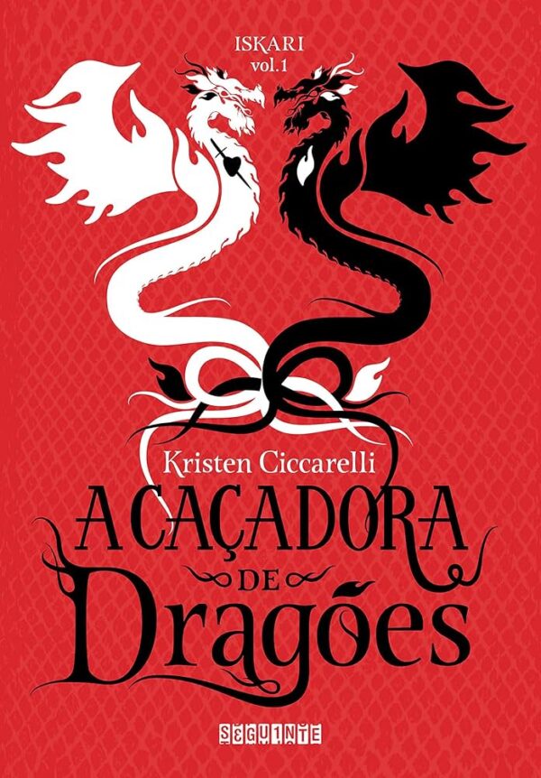 Iskari Vol. 1 - a Cacadora de Dragoes