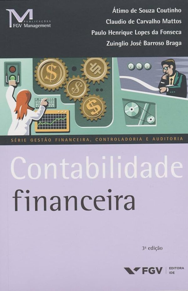 Serie Gestao Financeira - Contabilidade Financeira