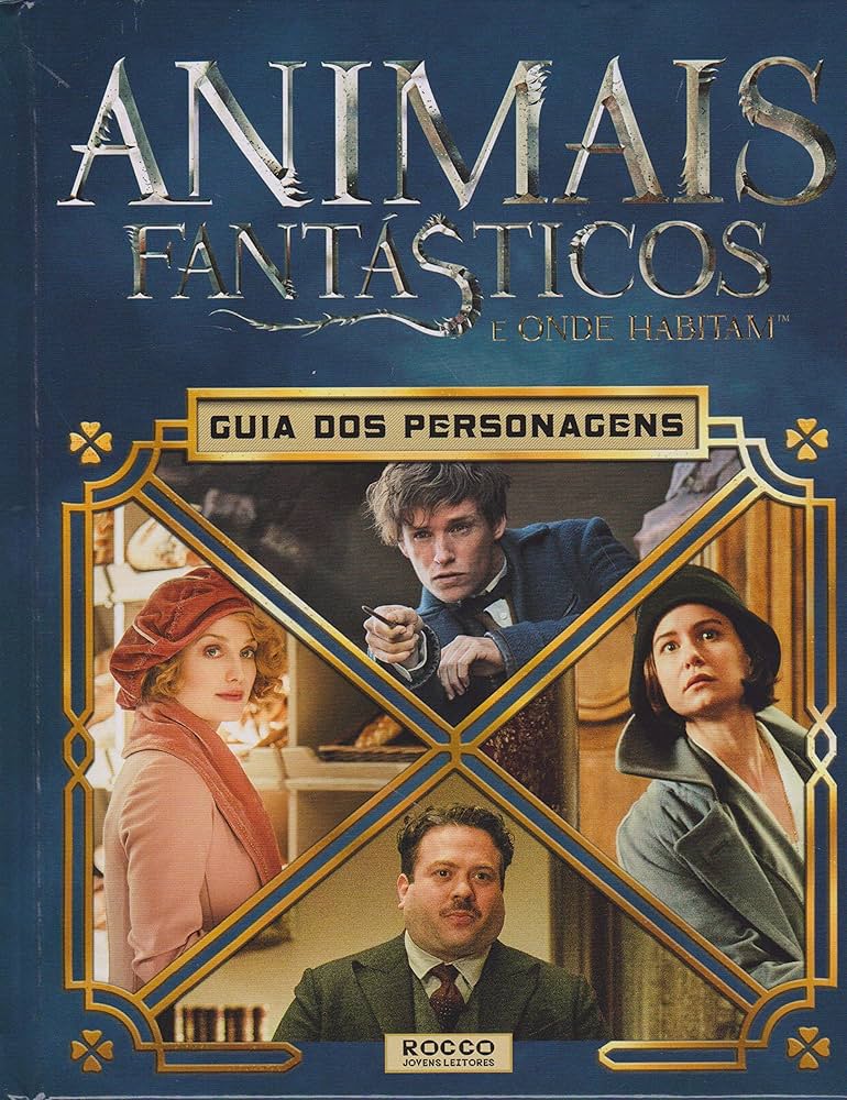 Animais Fantasticos e Onde Habitam - Guia dos