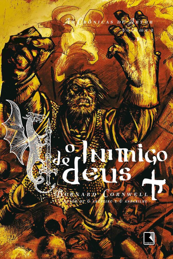 Cronicas de Artur Livro 2 - o Inimigo de Deus