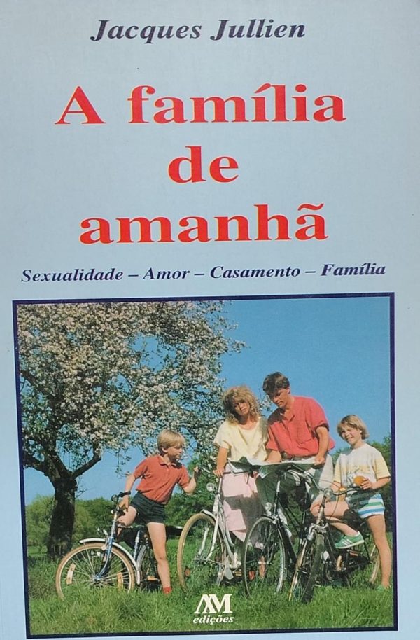 A Familia de Amanha