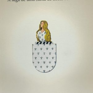 Maria de Magdala - a Saga de uma Santa de Israel