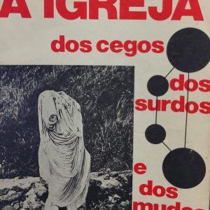 A Igreja dos Cegos dos Surdos e dos Mudos