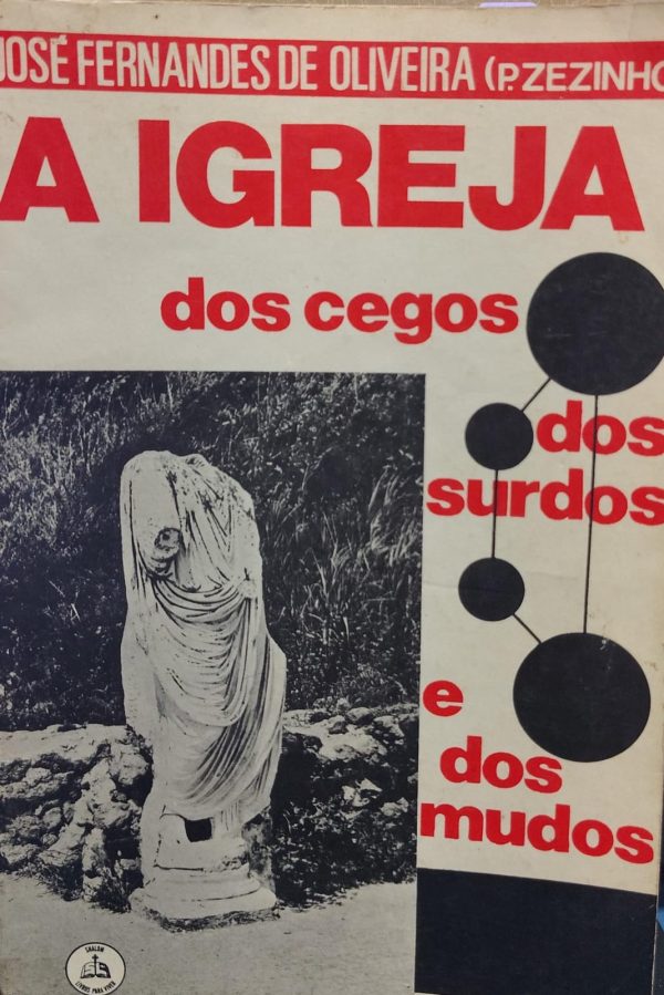 A Igreja dos Cegos dos Surdos e dos Mudos
