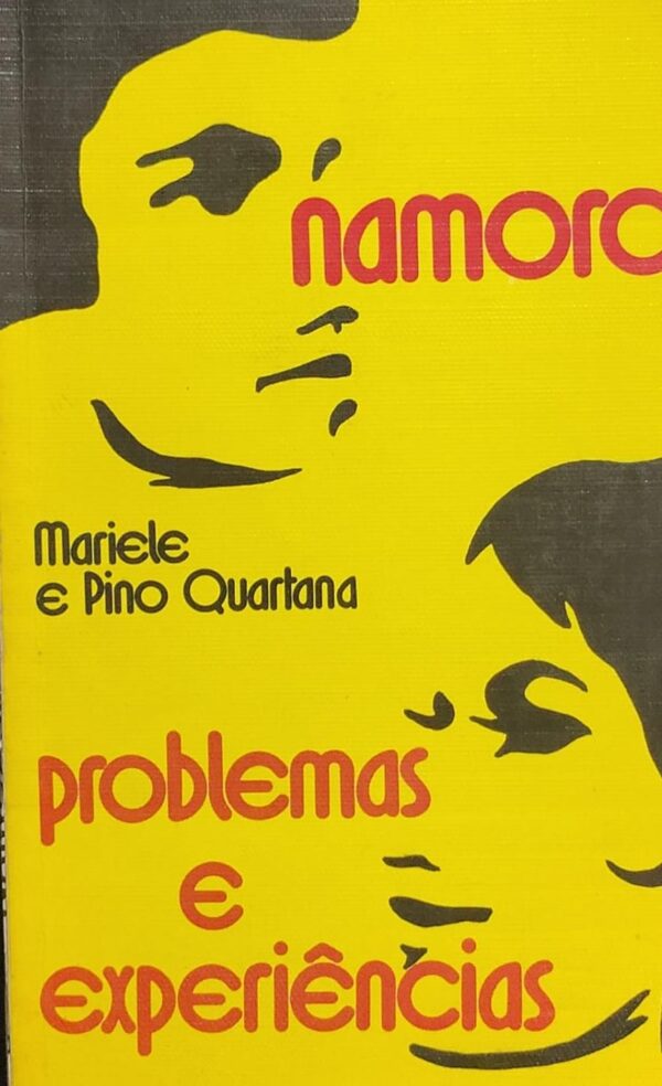 Namoro Problemas e Experiencias