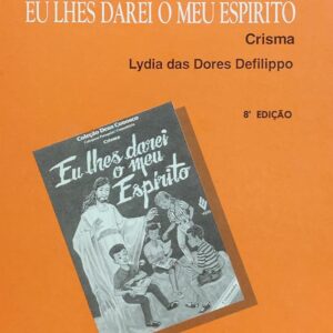 Eu Lhes Darei Meu Espirito