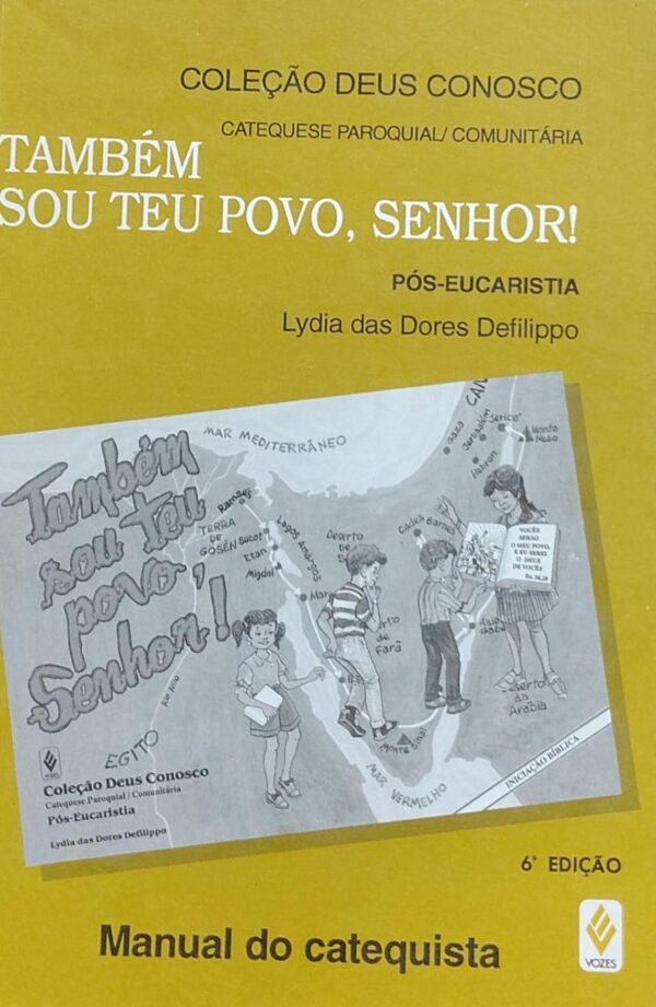 Tambem Sou Teu Povo Senhor - Manual do Catequista