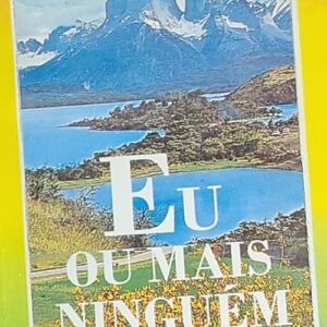 Eu Ou Mais Ninguem - Caminhando com Laura