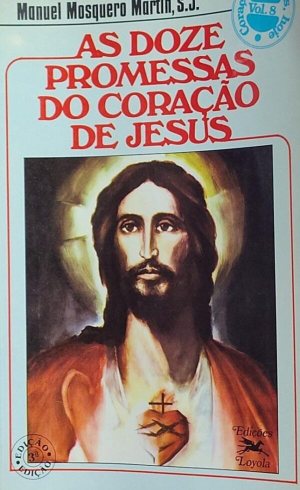 As Doze Promessas do Coracao de Jesus