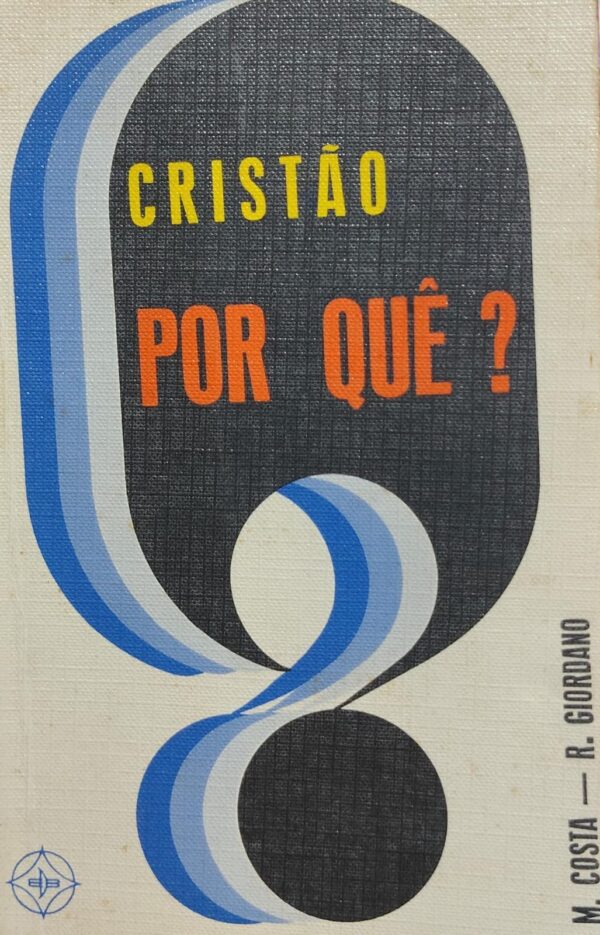 Cristao por Que