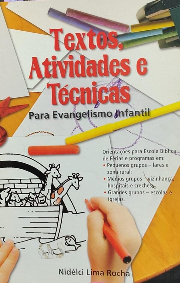Textos Atividades e Tecnicas para Evangelismo Infa