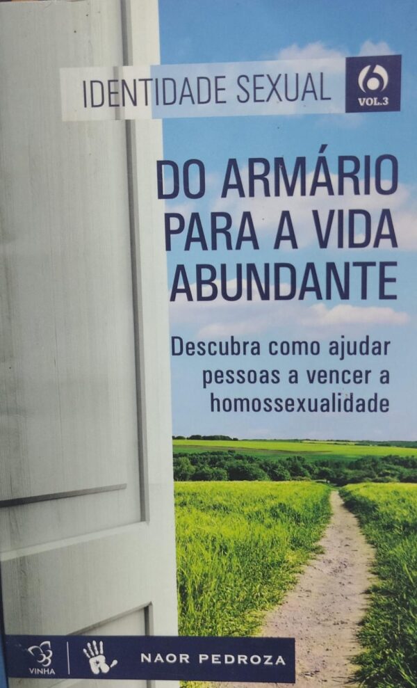 Do Armario para a Vida Abundante