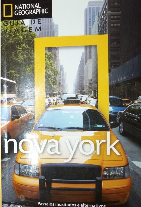 National Geographic Guia de Viagem - Nova York
