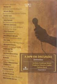 A MPB em Discussão - Entrevistas