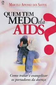 Quem Tem Medo da Aids