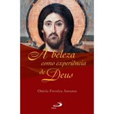 A Beleza Como Experiencia de Deus