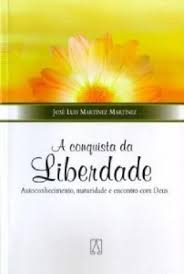 A Conquista da Liberdade