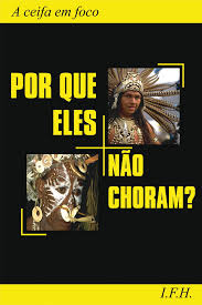 Por Que Eles Nao Choram