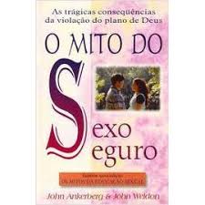 Mito do Sexo Seguro
