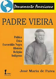 Pensamento Americano - Padre Vieira