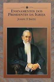 Ensinamentos dos Presidentes da Igreja