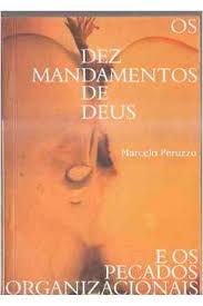 Dez Mandamentos de Deus e Os Pecados Organizaciona