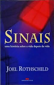 Sinais uma Historia Sobre a Vida Depois da Vida