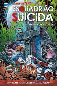 Esquadrão Suicida - Ponto Sem Volta (Capa Dura)