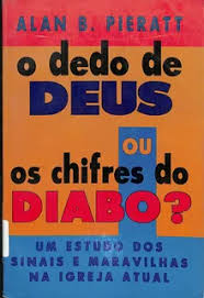 O Dedo de Deus Ou Os Chifres do Diabo