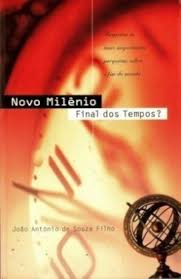 Novo Milenio Final dos Tempos