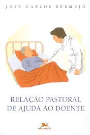 Relacao Pastoral de Ajuda Ao Doente