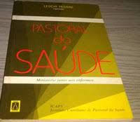 Pastoral da Saude - Ministerio Junto Aos Enfermos