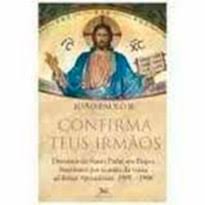 Confirma Teus Irmaos