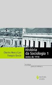 História da Sociologia 2 Volumes - Depois de 1918