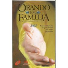 Orando em Familia - Meditacoes Diarias