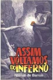Assim Voltamos do Inferno