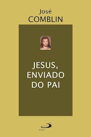 Jesus Enviado do Pai