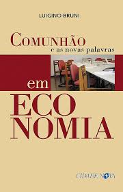 Comunhao e As Novas Palavras em Economia