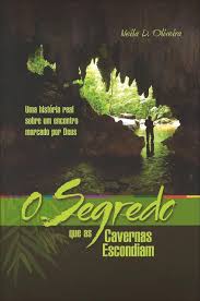 Segredo Que As Cavernas Escondiam