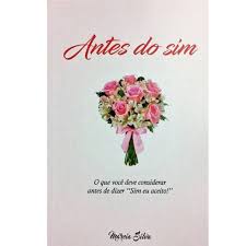 Antes do Sim