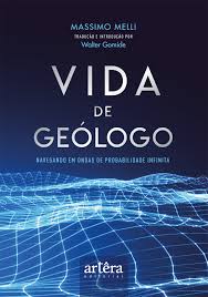 Vida de Geólogo - Navegando em ondas de probabilidade infinita