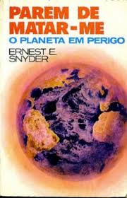Parem de Matar Me - o Planete em Perigo