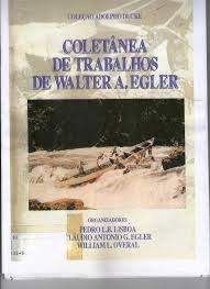 Coletanea de Trabalhos de Walter a Egler - Coleção Adolpho Ducke