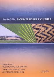 Paisagem Biodiversidade e Cultura