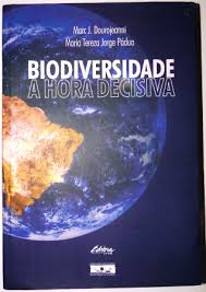 Biodiversidade - a Hora Decisiva