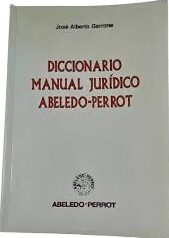 Diccionario Manual Juridico Abeledo Perrot
