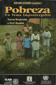Pobreza Un Tema Impostergable - Nuevas Respuestas a Nivel Mundial