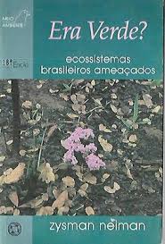 Era Verde - Ecossistemas Brasileiros Ameacados 23ª